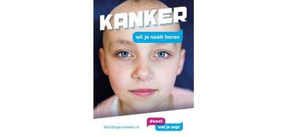 Kanker. Wil je nóóit horen. 